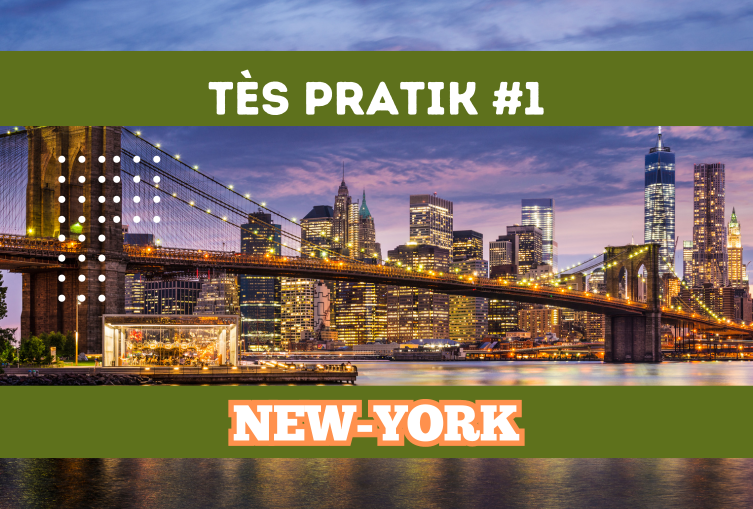 50 Kesyon pratik New York #1